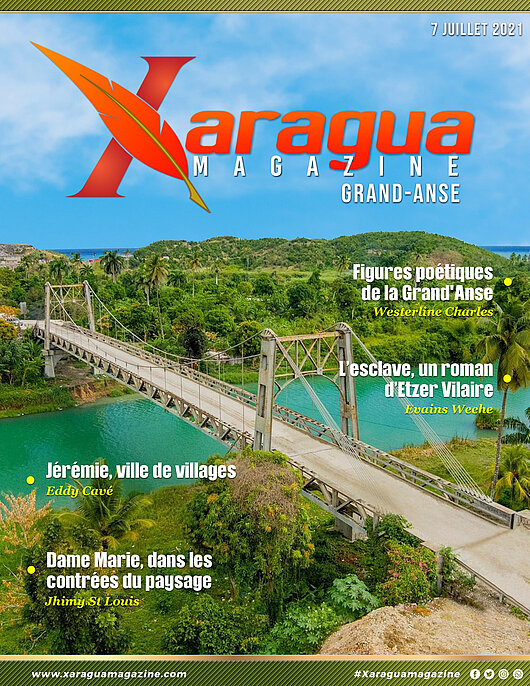 La Grand’Anse en éveil Publication du 7 Juillet 2021